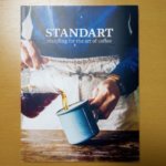 雑誌&quot;STANDART&quot;はコーヒーへの情熱とこだわりが詰まっていた【レビュー】